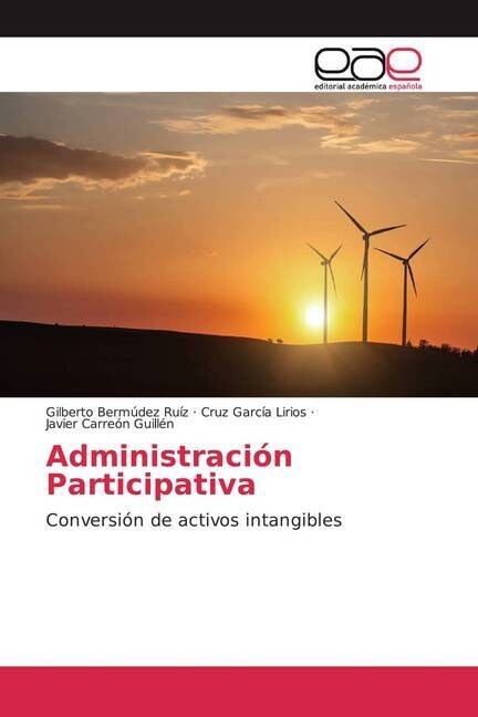 Administracion Participativa (Paperback)