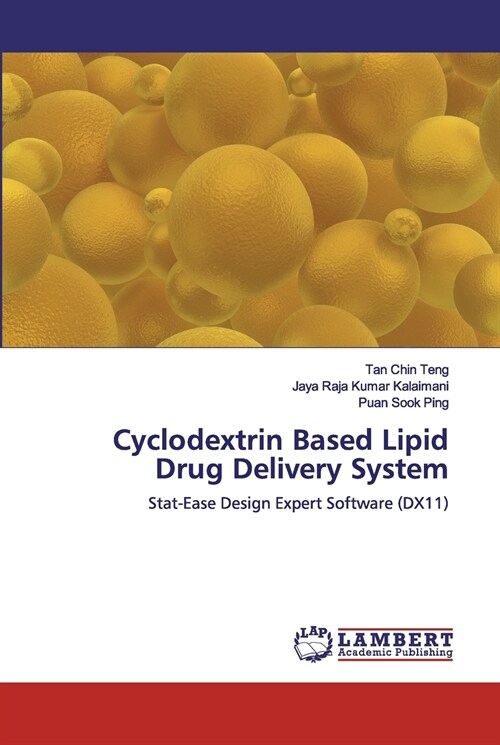Cyclodextrin Based Lipid Drug Delivery System (Paperback)