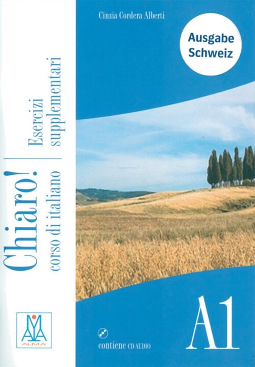 Chiaro! A1 - Ausgabe Schweiz - Esercizi supplementari, m. Audio-CD (Pamphlet)