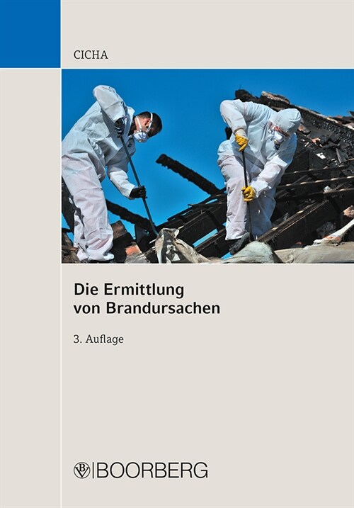 Die Ermittlung von Brandursachen (Paperback)