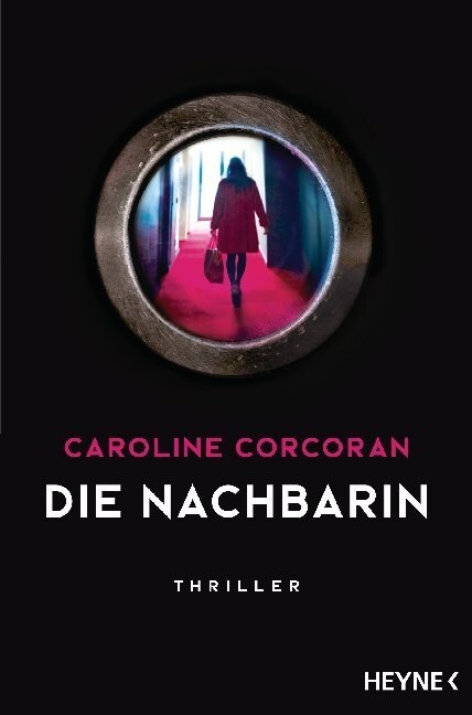 Die Nachbarin (Paperback)