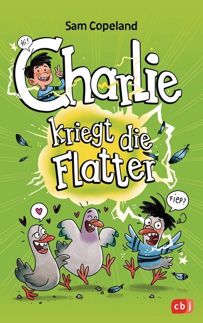 Charlie kriegt die Flatter (Hardcover)