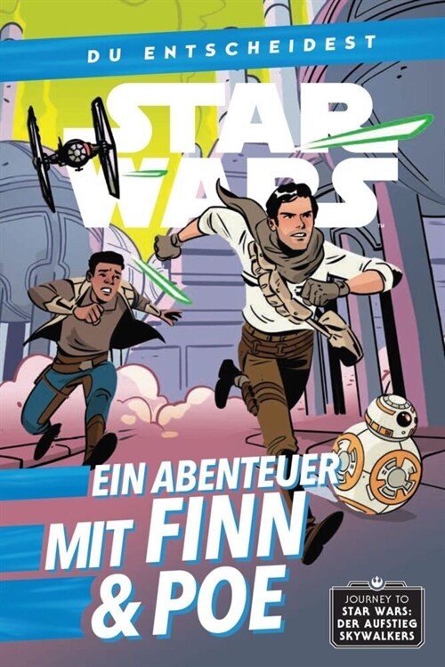 Star Wars: Du entscheidest: Ein Abenteuer mit Finn und Poe (Paperback)