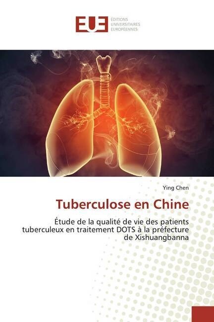 Tuberculose en Chine (Paperback)