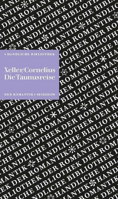 Die Taunusreise (Hardcover)