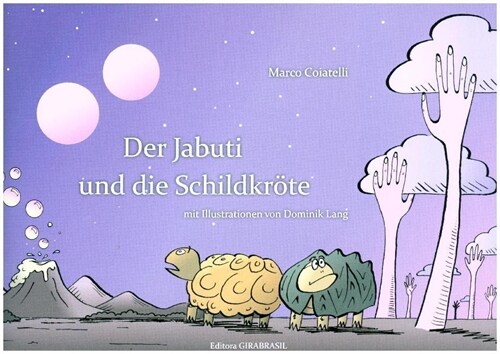 Der Jabuti und die Schildkrote (Paperback)