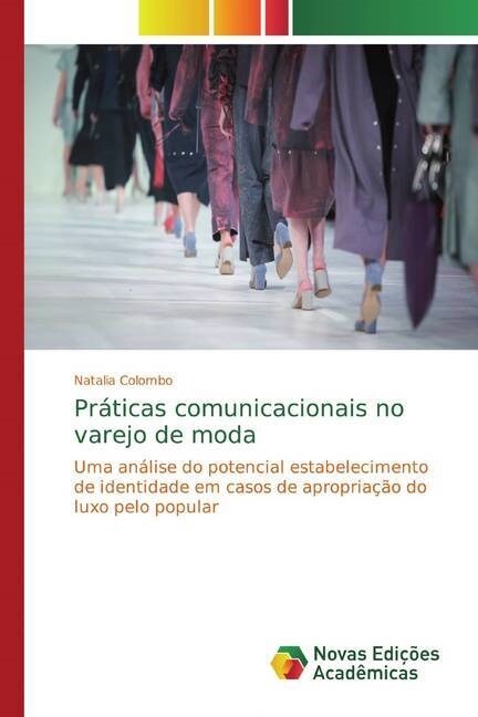 Praticas comunicacionais no varejo de moda (Paperback)