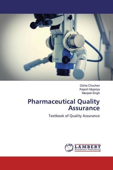 Pharmaceutical Quality Assurance (Paperback)