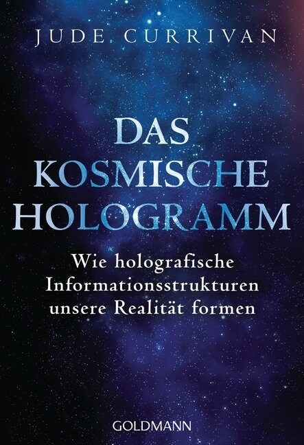 Das kosmische Hologramm (Paperback)