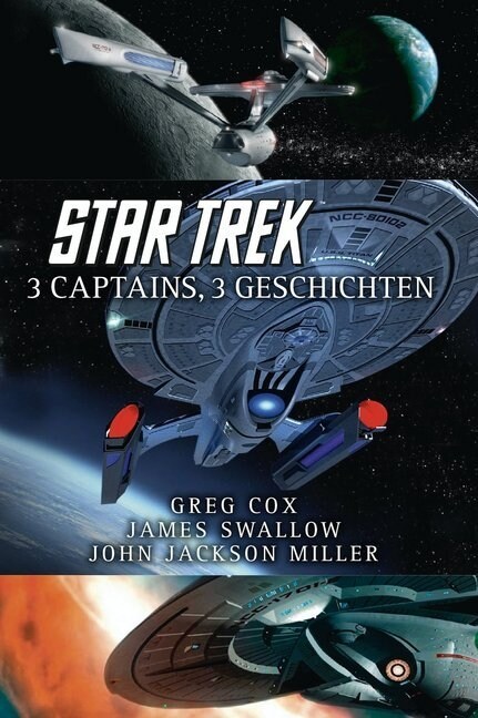 Star Trek - 3 Captains, 3 Geschichten (Paperback)