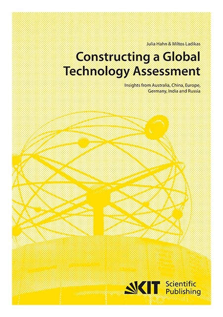 Constructing a Global Technology Assessment : Insights from Australia, China, Europe, Germany, India and Russia (Paperback)