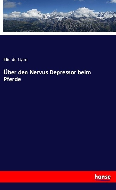 Uber den Nervus Depressor beim Pferde (Paperback)