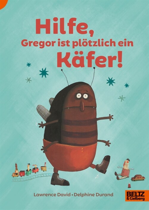 Hilfe, Gregor ist plotzlich ein Kafer! (Hardcover)