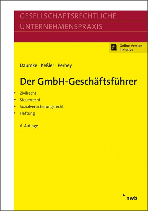 Der GmbH-Geschaftsfuhrer (WW)