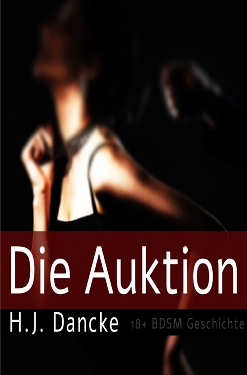 Die Auktion (Paperback)