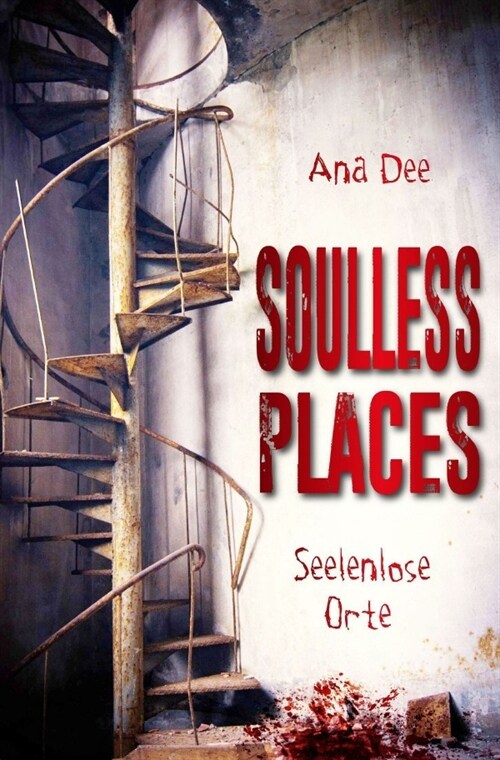 Soulless Places (Paperback)