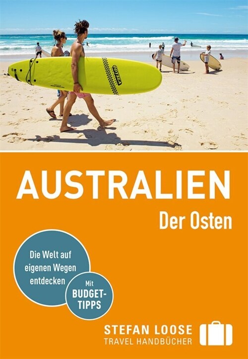 Stefan Loose Reisefuhrer Australien, Der Osten (Paperback)
