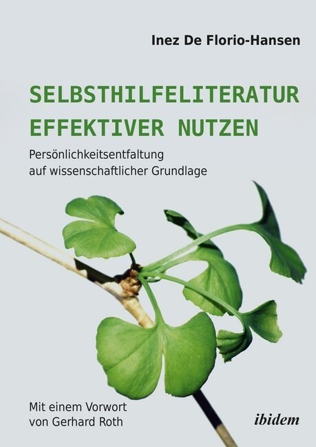 Selbsthilfeliteratur effektiver nutzen (Paperback)