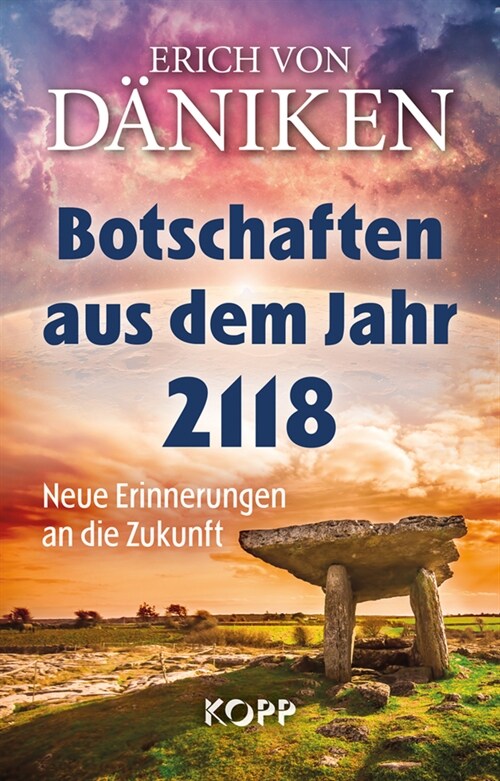 Botschaften aus dem Jahr 2118 (Hardcover)