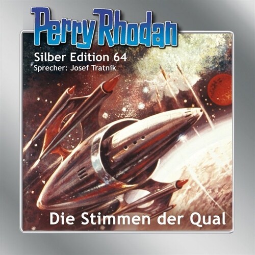 Perry Rhodan Silber Edition - Die Stimmen der Qual, Audio-CD (CD-Audio)