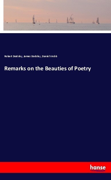 Remarks on the Beauties of Poetry (Paperback)