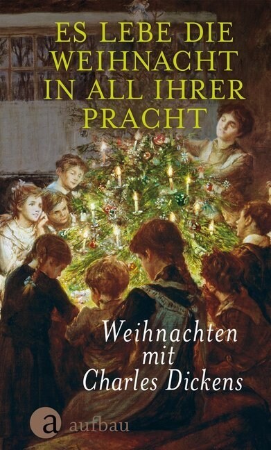 Es lebe die Weihnacht in all ihrer Pracht (Hardcover)