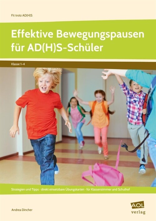 Effektive Bewegungspausen fur AD(H)S Schuler - Grundschule (Pamphlet)