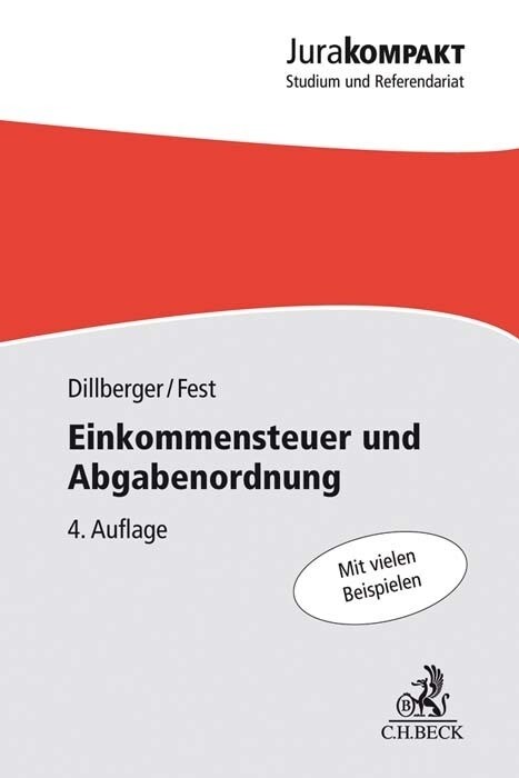 Einkommensteuer und Abgabenordnung (Paperback)