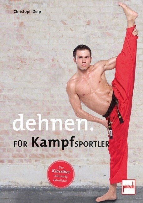 Dehnen fur Kampfsportler (Paperback)