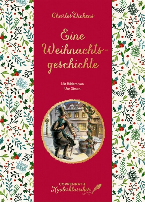 Coppenrath Kinderklassiker: Eine Weihnachtsgeschichte (Hardcover)