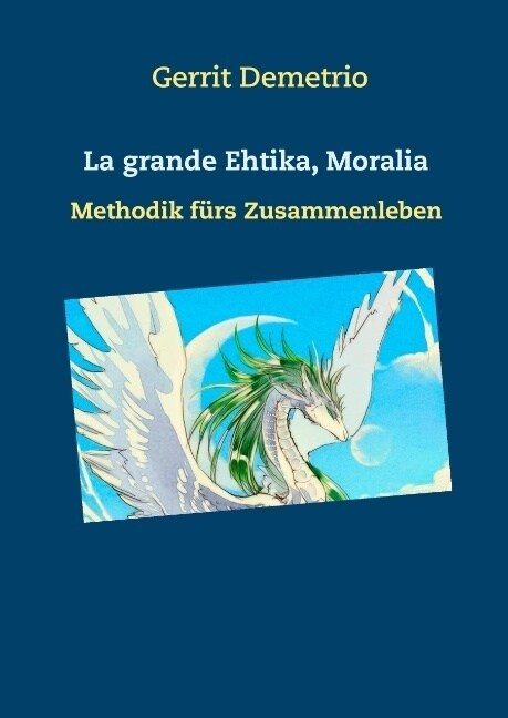 La grande Ethika , Moralia, (Hardcover)