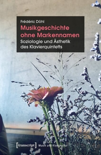 Musikgeschichte ohne Markennamen (Paperback)