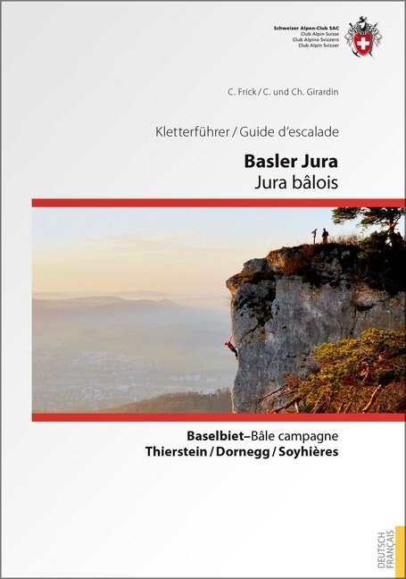 Kletterfuhrer Basler Jura / Guide descalade Jura balois (Paperback)