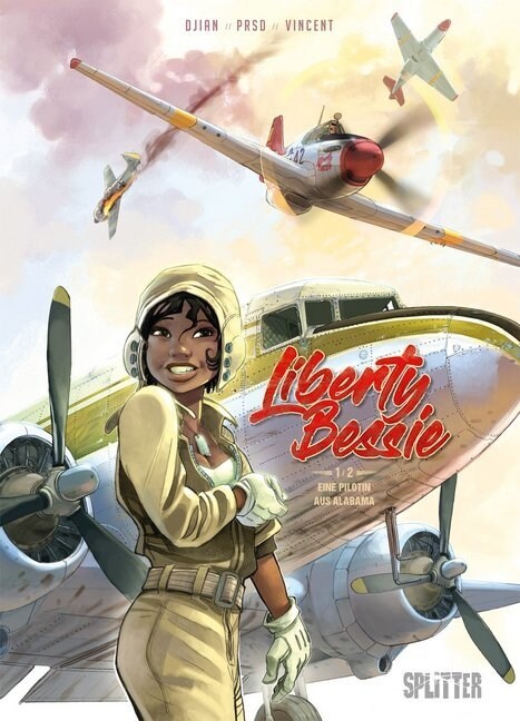 Liberty Bessie - Eine Pilotin aus Alabama (Hardcover)