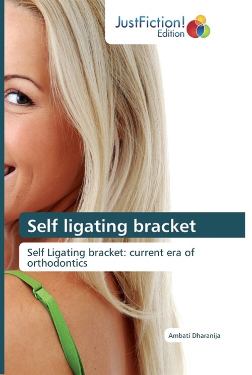 Self ligating bracket (Paperback)