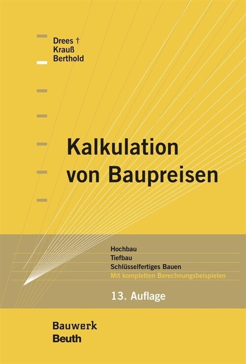 Kalkulation von Baupreisen (Hardcover)