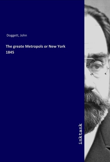 The greate Metropols or New York 1845 (Paperback)