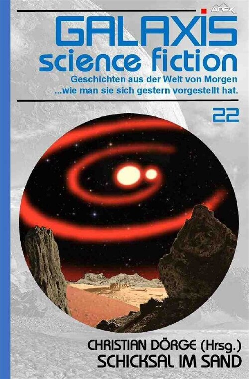 GALAXIS SCIENCE FICTION, Band 22: SCHICKSAL IM SAND (Paperback)