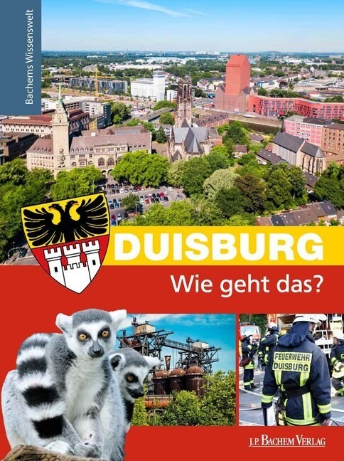 Duisburg - Wie geht das (Hardcover)