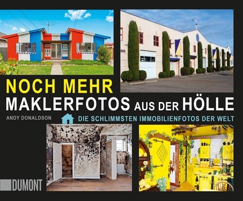 Noch mehr Maklerfotos aus der Holle (Paperback)