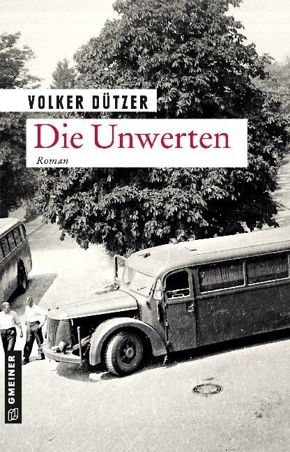 Die Unwerten (Paperback)