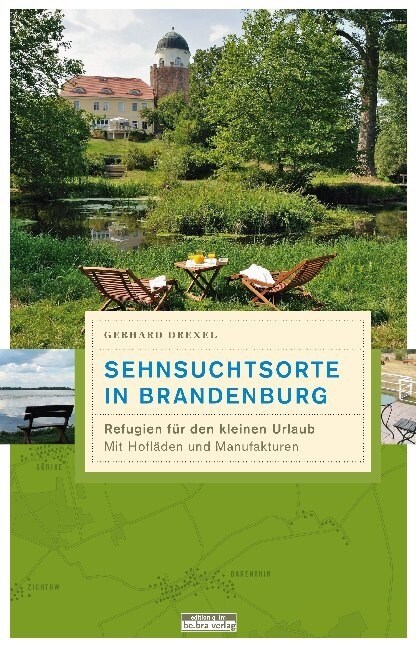 Sehnsuchtsorte in Brandenburg (Paperback)