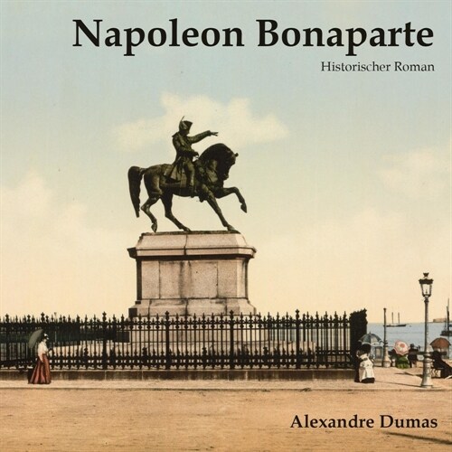 Napoleon Bonaparte, Audio-CD, MP3 (CD-Audio)