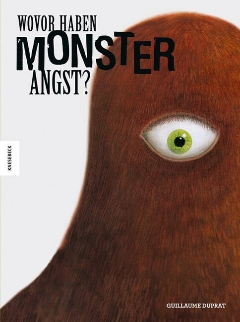 Wovor haben Monster Angst (Hardcover)