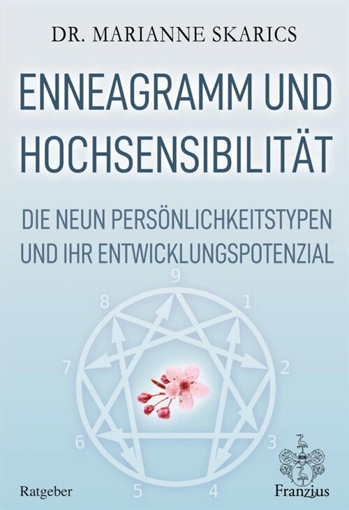 Enneagramm und Hochsensibilitat (Paperback)