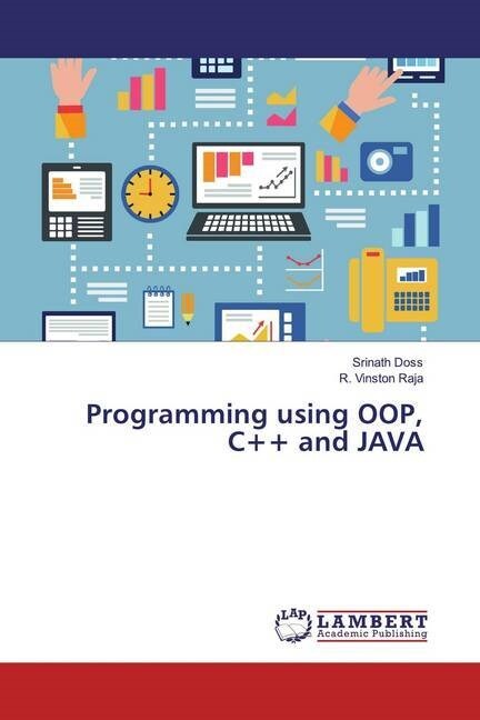 Programming using OOP, C++ and JAVA (Paperback)