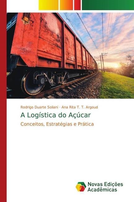 A Logistica do Acucar (Paperback)