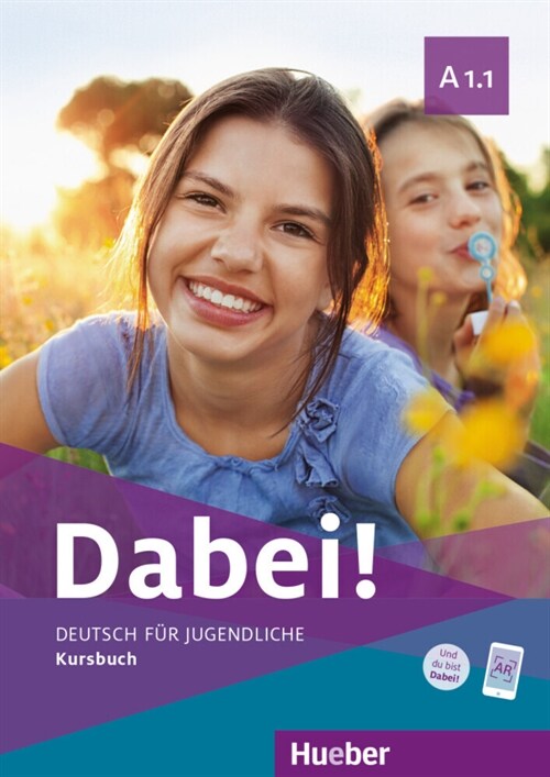 Dabei! - Deutsch fur Jugendliche A1.1 - Kursbuch (Paperback)