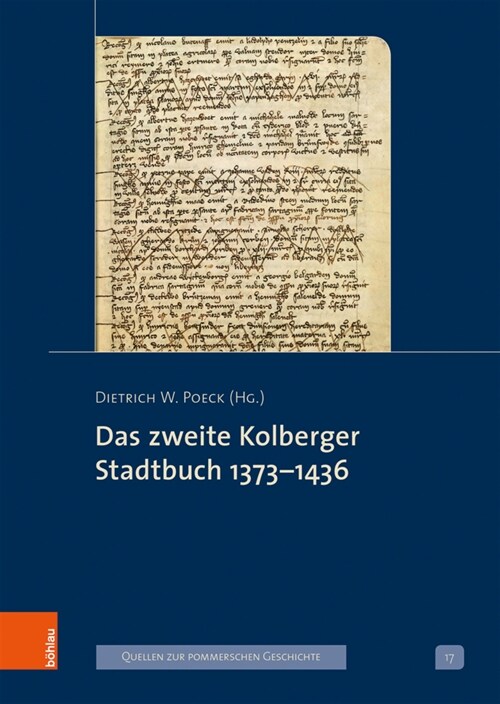 Das zweite Kolberger Stadtbuch 1373-1436 (Hardcover)