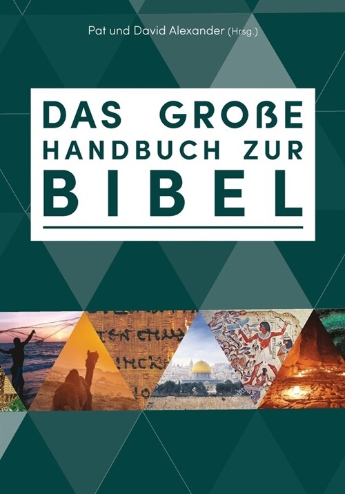 Das große Handbuch zur Bibel (Paperback)